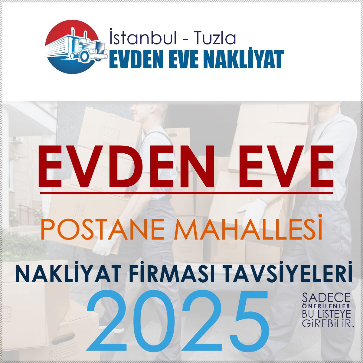 Postane Mahallesi Evden Eve Nakliyat Firmaları