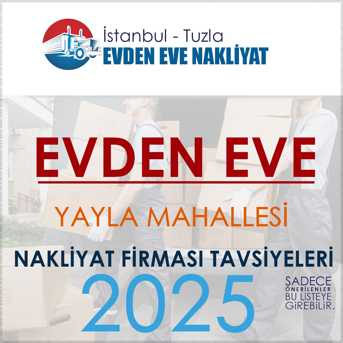 Yayla Mahallesi Evden Eve Nakliyat Firmaları